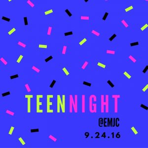 Teen Night Sept 24